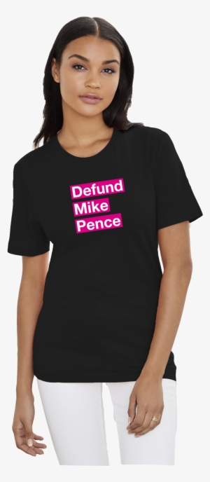 Defund Mike Pence Tee - Mike Pence