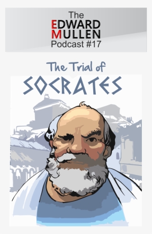 Trial Of Socates - Socrates And Plato Natural Law