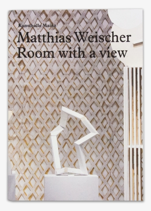 Matthias Weischer Room With A View - Matthias Weischer: A Room With A View