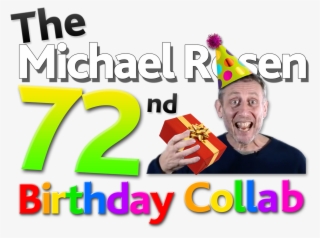 The Michael Rosen 72nd Birthday Collab Logo - Wiki