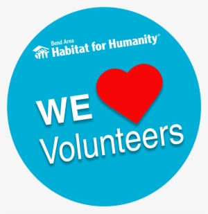 Habitat For Humanity We Love Volunteers