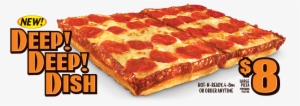 Try Little Caesars New Deep Deep Dish Pizza Featuring - Pizza
