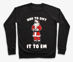 Had To Gift It To Em Parody White Print Pullover - Get Psyched For Psychology