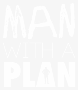 Man With A Plan - Man With The Plan