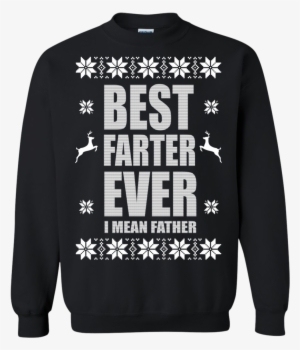 Best Farter Ever I Mean Father Christmas Sweater - Friends For Ever
