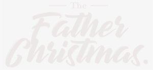 Father Christmas Hire - Calligraphy