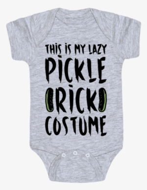 This Is My Lazy Pickle Rick Costume Baby Onesy - Satanic Onesie