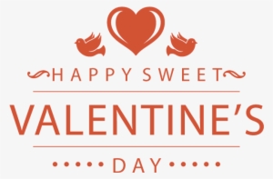 Valentines Day Png Typography - Happy Valentine Sweet Words