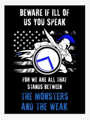 Beware If Ill Of Us You Speak - Thin Blue Line