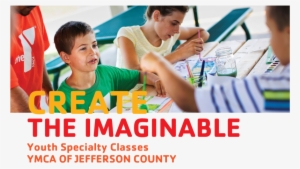 The Ymca Of Jefferson County Offers Youth Specialty - Poster