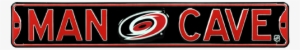 Carolina Hurricanes “man Cave” Authentic Street Sign - Carolina Hurricanes Man Cave Street Sign