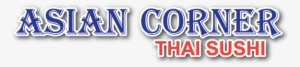 Asian Corner Thai Sushi - Patron Social Club