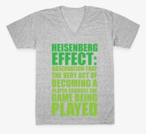 The Heisenberg Effect V-neck Tee Shirt - T-shirt