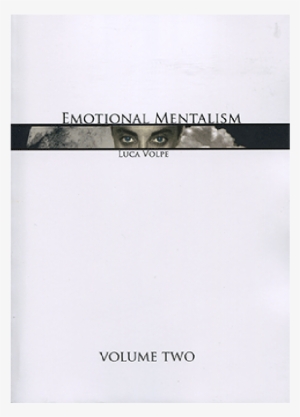 Emotional Mentalism Vol 2 By Luca Volpe