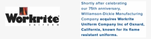 Shortly After Celebrating Its 75th Anniversary, Williamson-dickie - Workrite