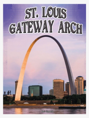 Tcr178648 St Louis Gateway Arch Image - St. Louis Gateway Arch - Book