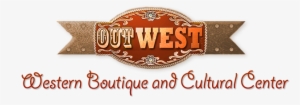 Out West Western Boutique And Cultural Center - Illustration