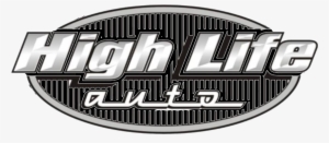 High Life Auto - Label