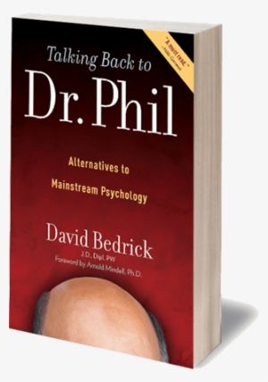Buy A Signed Copy - Talking Back To Dr. Phil: Alternatives To Mainstream