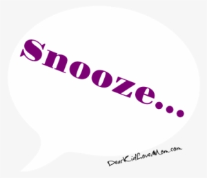 Snooze - Dearkidlovemom - Com - Circle