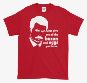 Give Me All The Bacon And Eggs You Have Short Sleeve - Marcus Lemonis Heart T Shirt