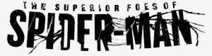The Superior Foes Of Spider-man Logo - Superior Spider Man Title