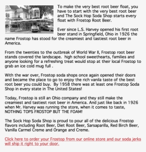 To Make The Very Best Root Beer Float, You Have To - Frostop