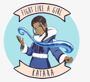 Fight Like A Girl - Avatar The Last Airbender