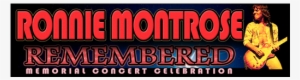 Out” Event Ronnie Montrose Remembered Premiered At - Ronnie Montrose