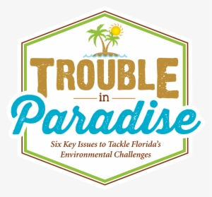 Coming August 15, - Trouble In Paradise