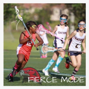 Fierce Mode - Lacrosse
