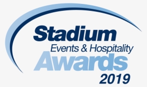 The 2019 Stadium Events & Hospitality Awards Will Be - Stadium Events & Hospitality Awards 2018