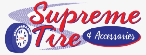 Supreme Tire & Accessories Quick Lane - Supreme Tire & Automotive