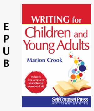 9781770408289-large - Writing For Children And Young Adults