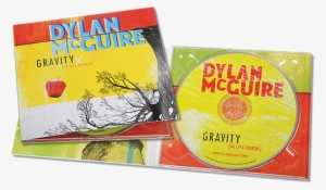 If You're Not Offering Cds For Your Fans, You're Missing - Dylan Mcguire: Gravity (or Lack Thereof) Cd