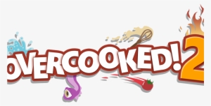 [news] Overcooked 2 Frying Its Way To Nintendo Switch - Overcooked 2 Logo Png