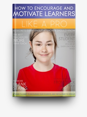 How To Encourage And Motivate Learners Like A Pro