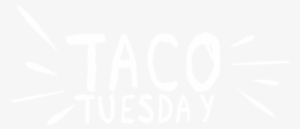 Tioga Taco Tuesday - Roxanne's Taqueria