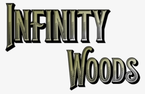 Infinity Woods