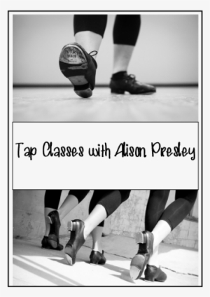 Need To Brush Up Your Tap Skills Preparing For An Upcoming - Constance Grant Dance Centre