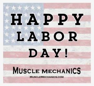 Happy Labor Day Do You Have The Day Off Be Sure To - Healthy Brain: Optimize Brain Power At Any Age