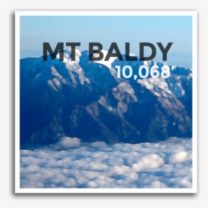 Mt Baldy - Peak - Summit