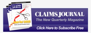 Announcing The New Claims Journal Magazine - Insurance Journal
