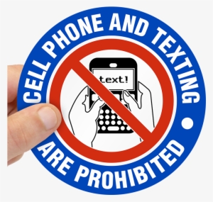Cellphone And Texting Are Prohibited Label - Cell Phones Are Prohibited