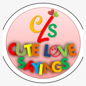Cute Love Sayings - Circle