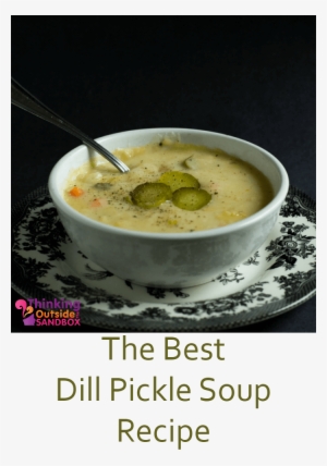 The Best Dill Pickle Soup Recipe - Pickle Soup
