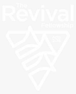 The Revival Fellowship Worldwide - Revival Fellowship