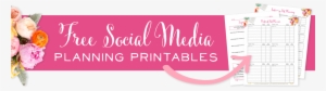 Free Social Media Planning Printables - Calligraphy
