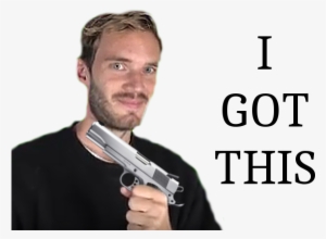 View Pewdie Got A Gun , - Trigger