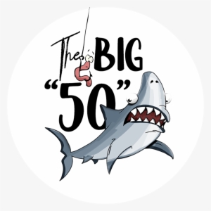 50th Birthday 2 Inch Circles The Big 50 Fishing Birthday - Shark